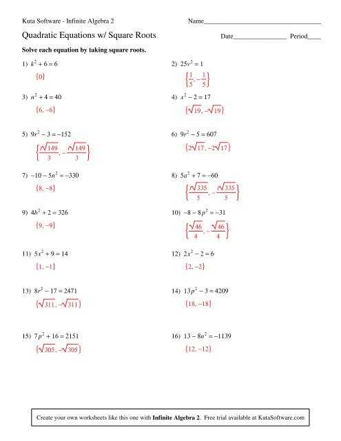 Kuta Software Solving Quadratic Equations With Square Roots Answers 
